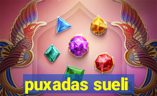 puxadas sueli